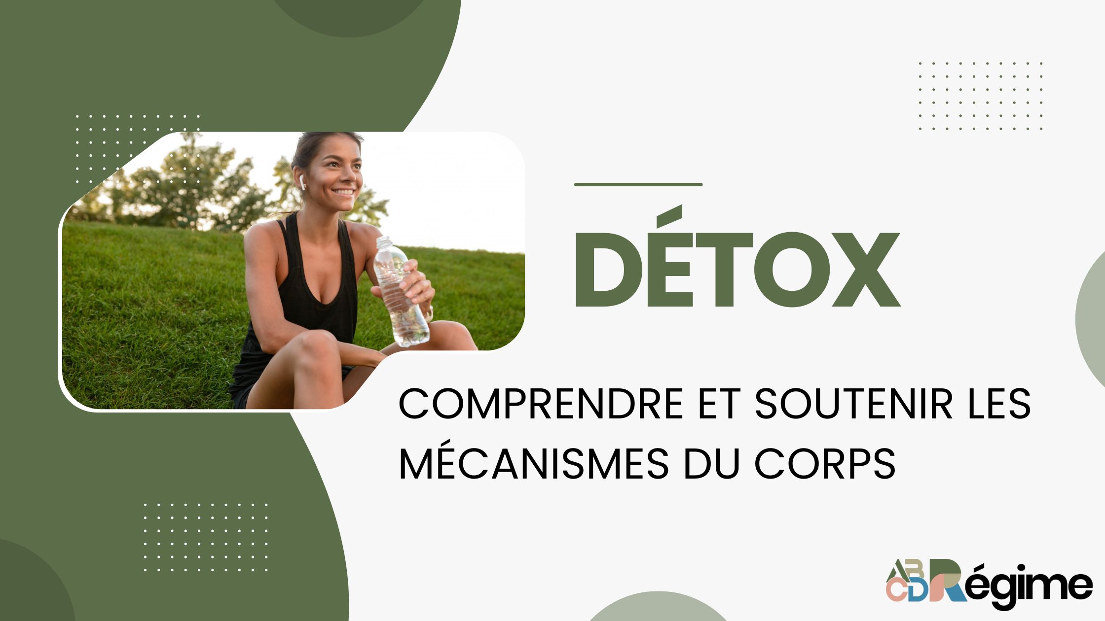 Drainage et élimination naturelle du corps grâce à une hygiène de vie saine